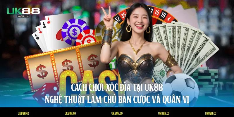 cách chơi xóc đĩa